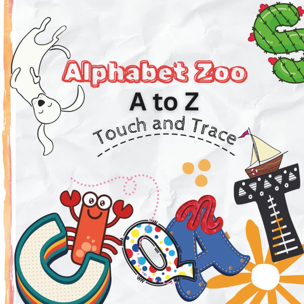 Alphabet Zoo A to Z: Touch & Trace Letter Practice for Kids | Tracing & Coloring Workbook | 8.5 x 8.5 Inches