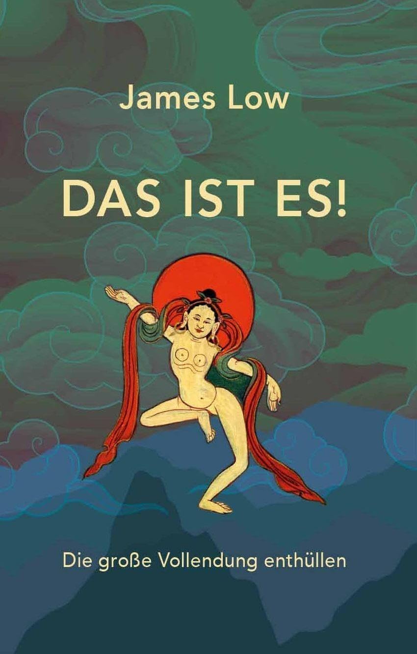 Das ist es!: Die große Vollendung enthüllen. (edition khordong)