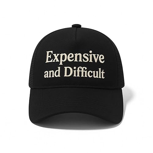 Expensive and Difficult Trucker Hat – Funny Women’s Baseball Cap with 3D Embroidery – Adjustable Vintage Style Hat - One Size - Expensive and Difficult Black