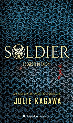 Soldier. I segreti di Talon: 1 Soldier. I segreti di Talon: 1