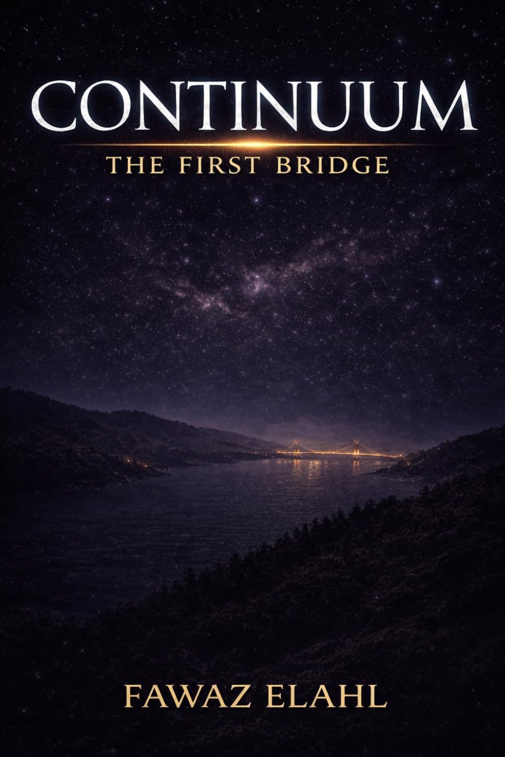 Continuum: The First Bridge