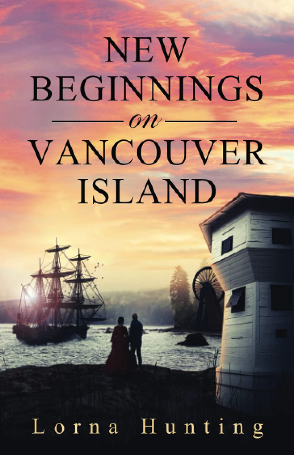 New Beginnings on Vancouver Island: Will this budding ship romance survive devastating revelations and flourish in a new land? (Colville Series)