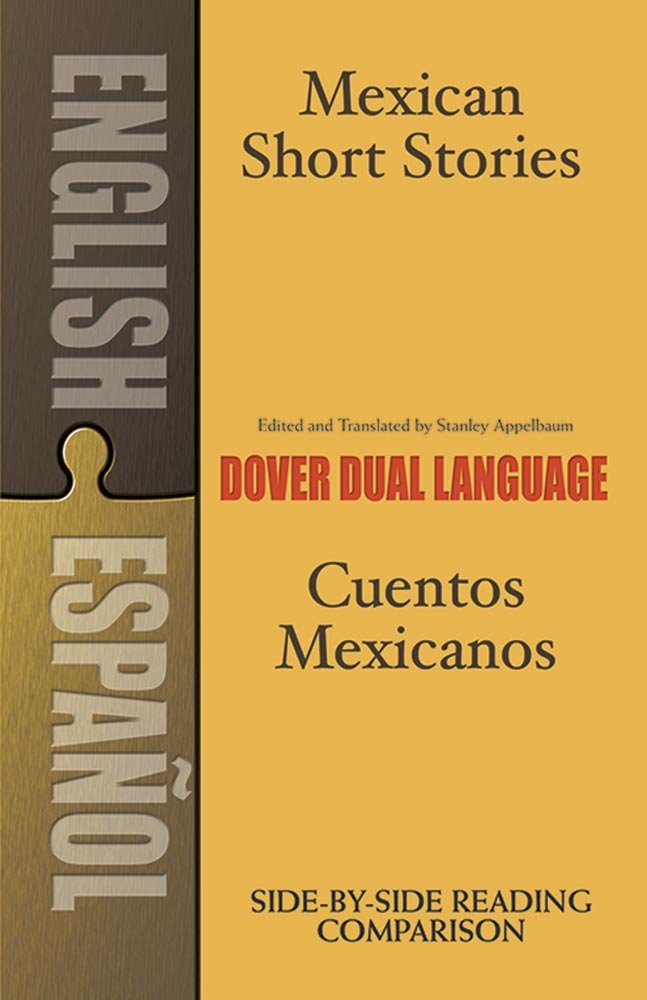 Cover of Mexican Short Stories / Cuentos Mexicanos: A Dual-Language Book