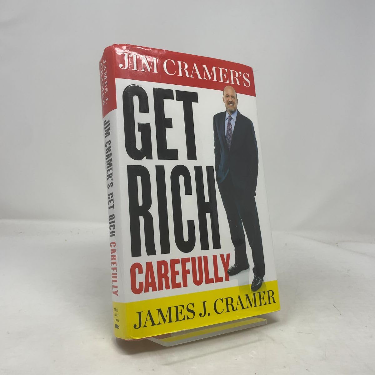 Jim Cramer's Get Rich Carefully