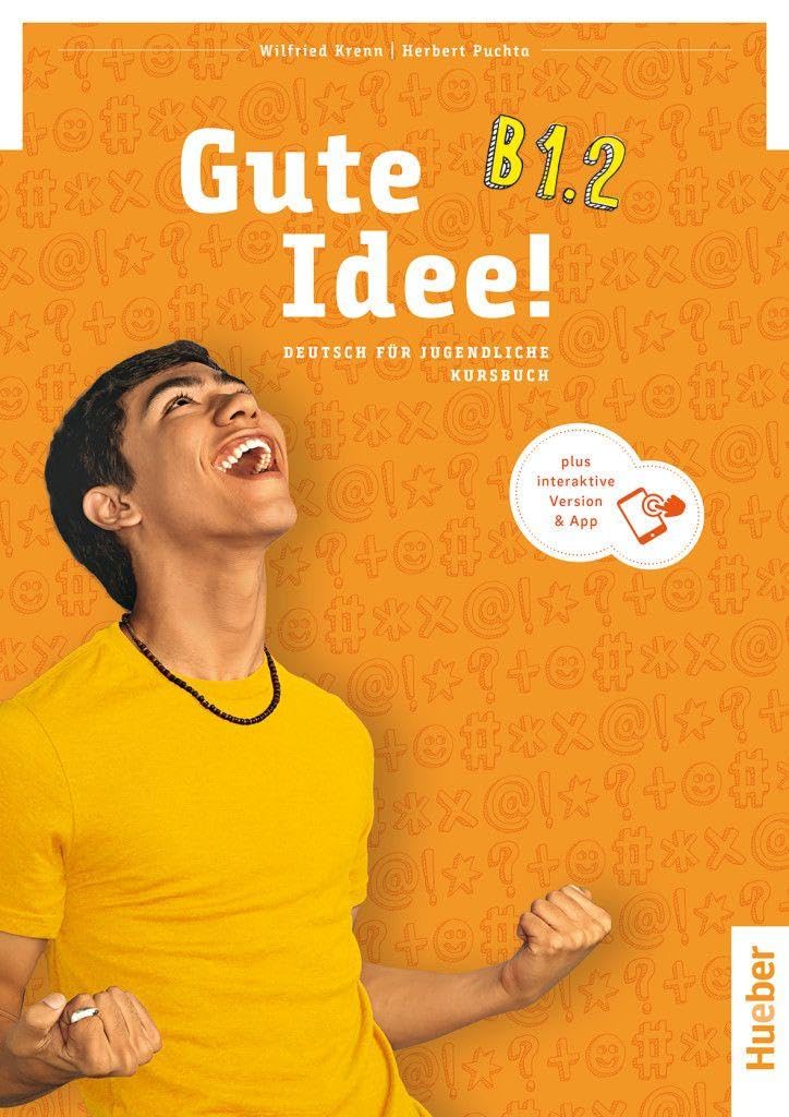 GUTE IDEE B1.2 Kb&Code: Deutsch für Jugendliche.Deutsch als Fremdsprache
