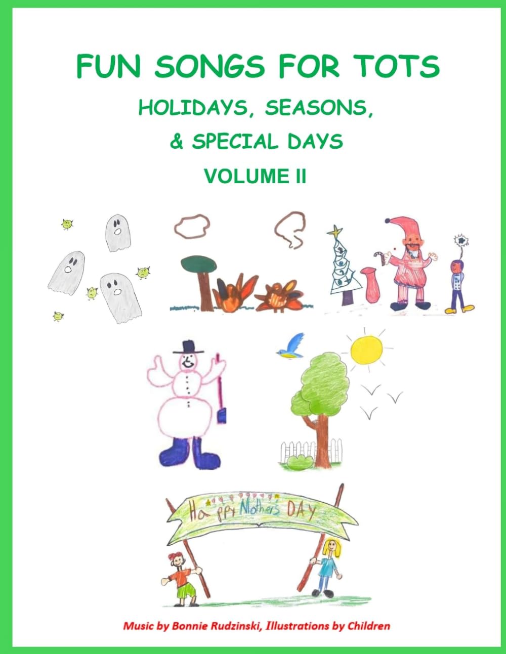 Fun Songs for Tots Volume 2: Holidays, Seasons, & Special Days
