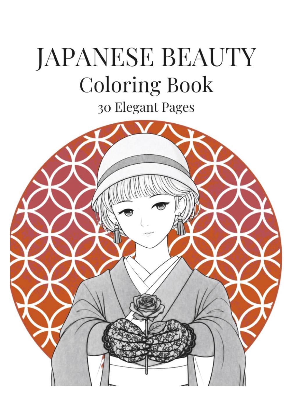 Japanese Beauty Coloring Book for Adults: Elegant Kimono Women, Vintage Japan, Relaxing Designs
