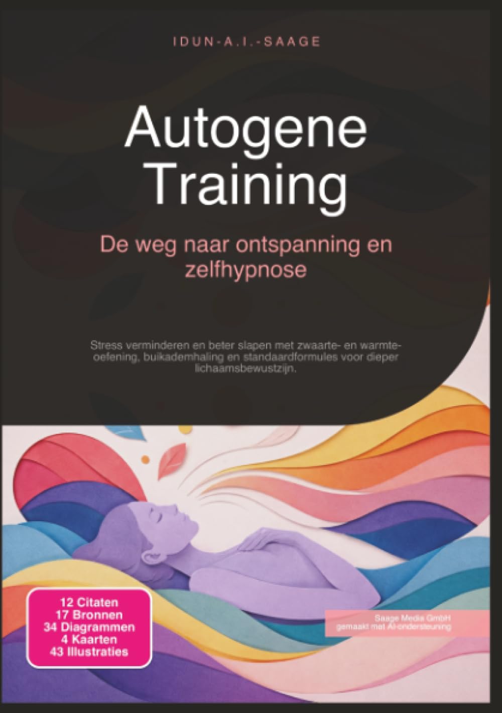 Autogene Training: De weg naar ontspanning en zelfhypnose