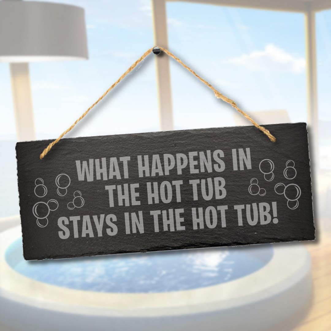Stukk Natural Engraved Slate Stone Plaque What Happens In The Hot Tub Humorous Hanging Spa Garden Sign, 30X12cm