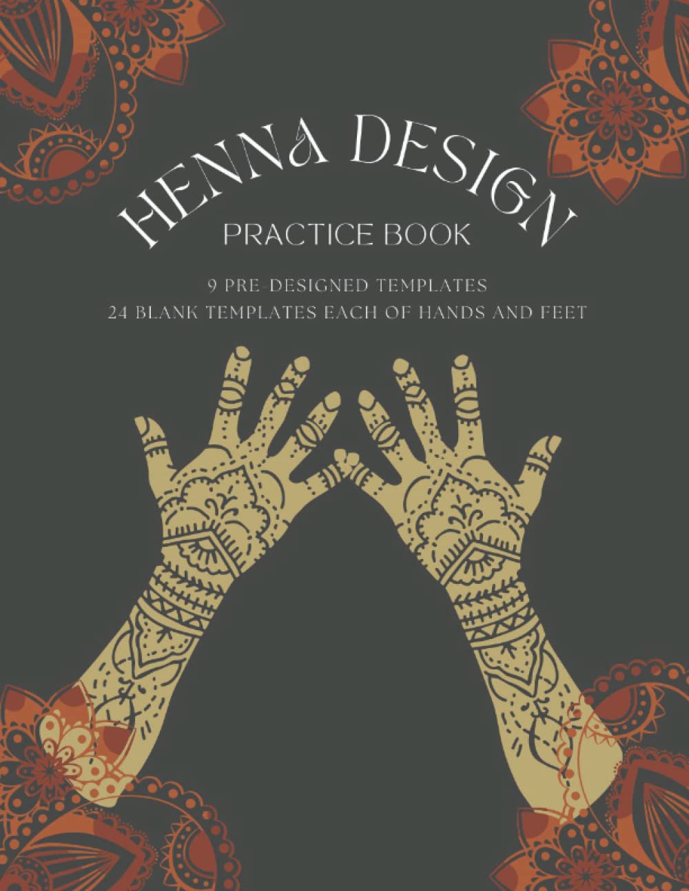 Buy Henna Design Practice Book Teach Yourself Henna, Making Mehndi Art