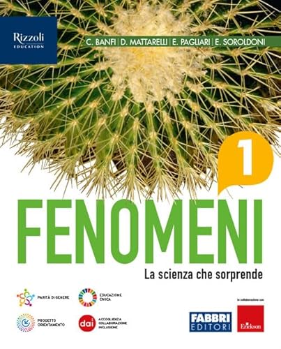 9788891590114 Fenomeni. La scienza che sorprende. Con A tu per tu con i dati. Per la Scuola media. Con e-book. Con espansione online (Vol. 1)