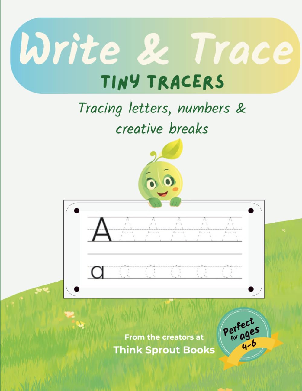 Write & Trace Tiny Tracers: Tracing letters, numbers & creative breaks