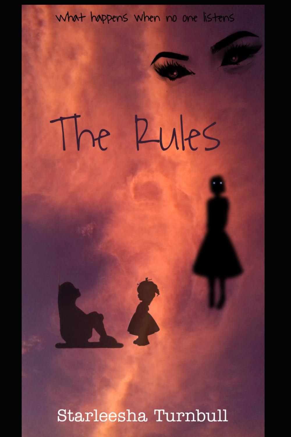 The Rules: What Happens When No One Listens