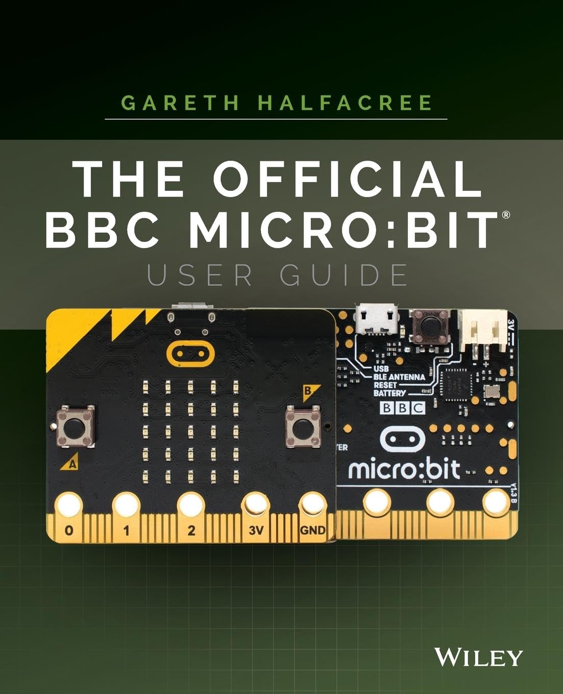 The Official BBC microbit User Guide by Gareth Halfacree PAPERBACK 9781119386735