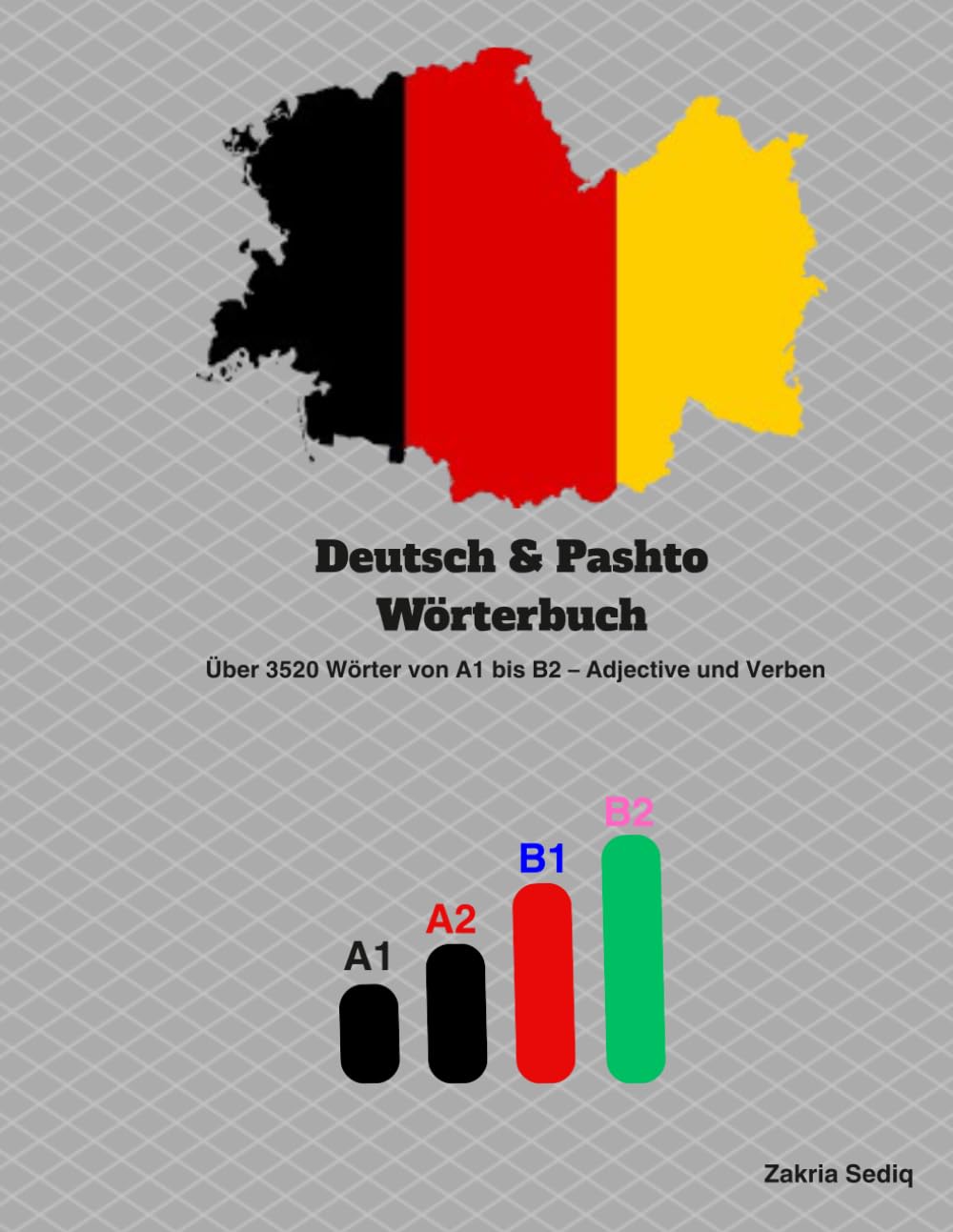 Deutsch & Pashto Wörterbuch: 3520+ Deutsch & Pashto Wörterbuch