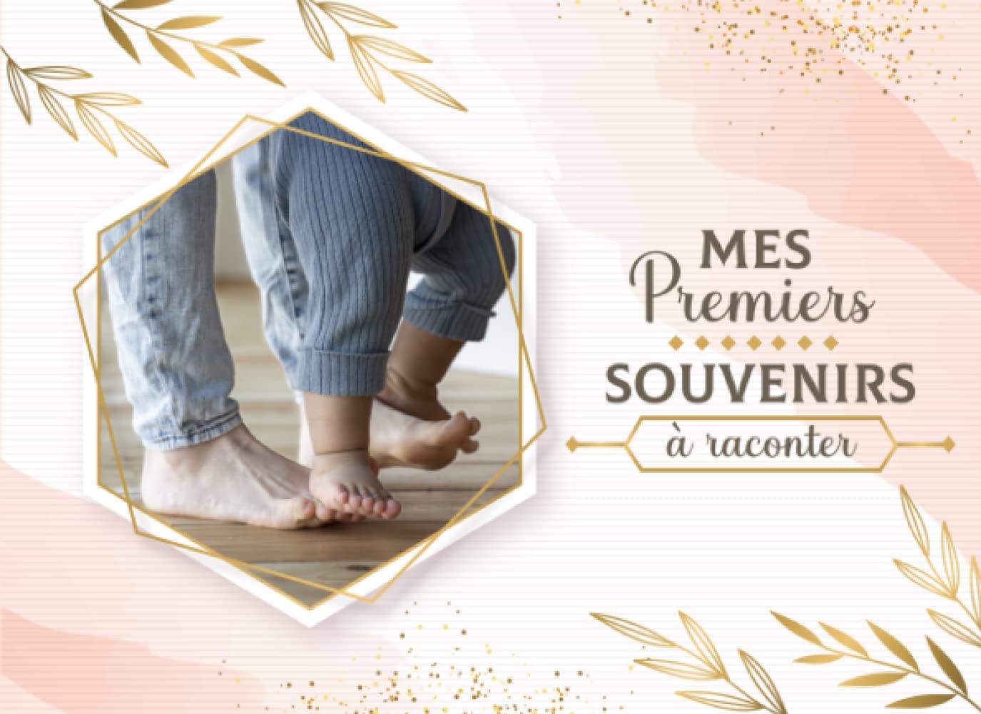 Mes premiers souvenirs à raconter: Livre souvenir bébé à compléter (de la naissance à la troisième année de bébé) – Cadeau idéal grossesse et naissance – en COULEUR