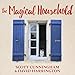 The Magical Household - Spells & Rituals for the Home: Llewellyn's Practical Magick Series