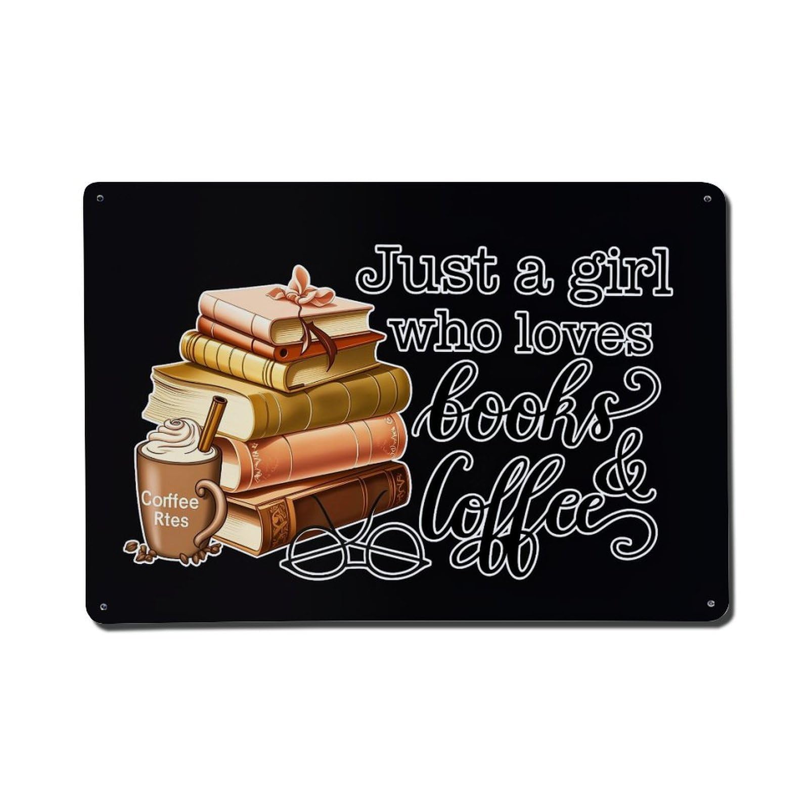 Books Coffee Girl Reading Glasses Metal Tin Sign Plaque