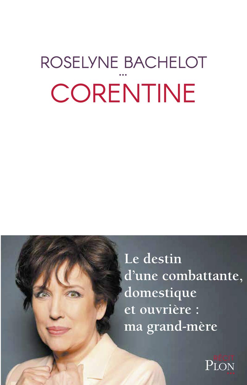 CORENTINE [Paperback] BACHELOT,ROSELYNE