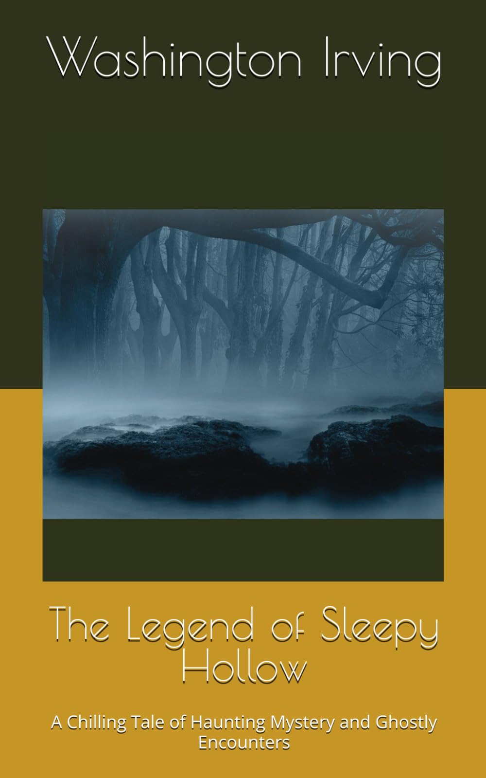 The Legend of Sleepy Hollow: A Chilling Tale of Haunting Mystery and Ghostly Encounters