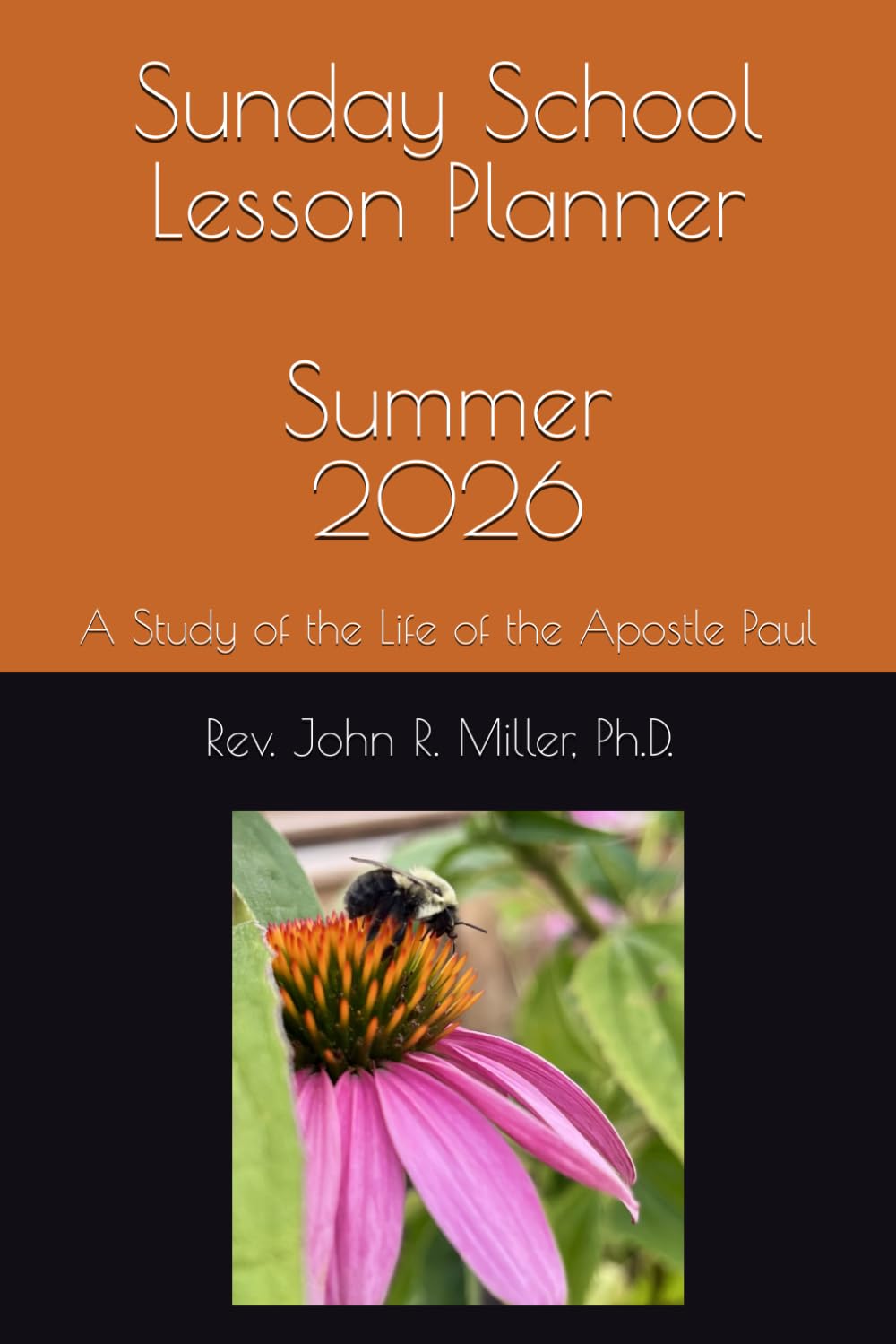 Sunday School Lesson Planner Summer 2026: A Study of the Life of the Apostle Paul