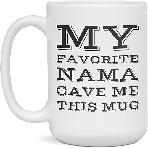 Miniatura 3 de My Favorite Nama Gave Me This Funny Coffee Mug - Best Nama Gifts, 11-Ounce White