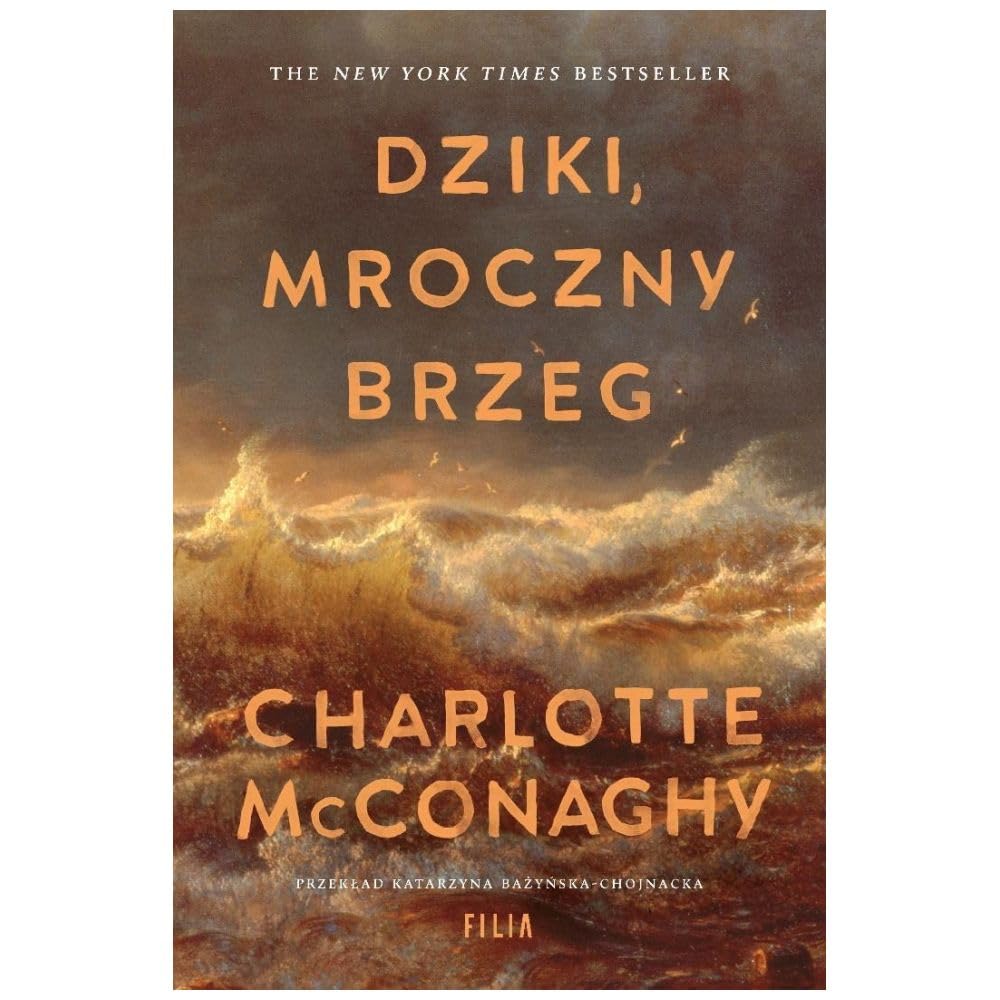 Dziki, mroczny brzeg (Filia Literacka)