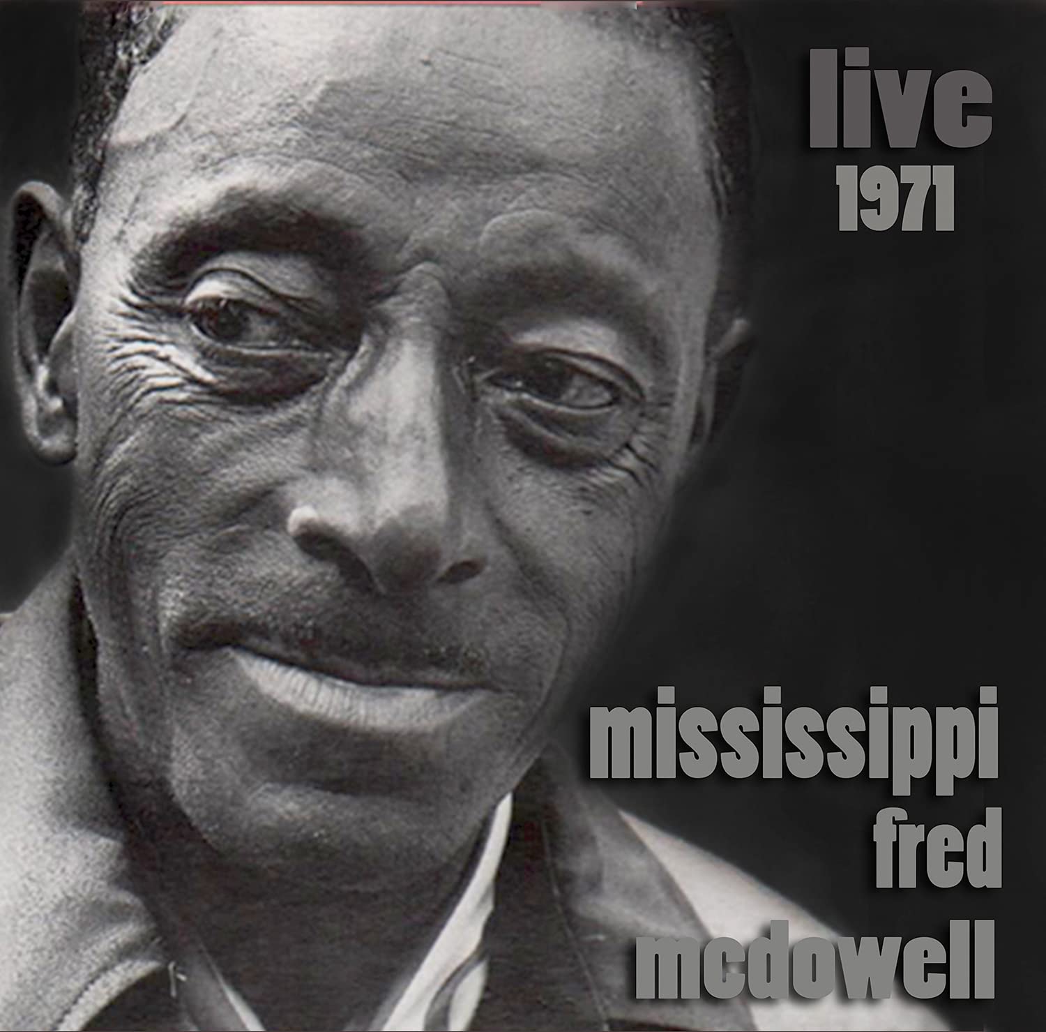 Mississippi Fred Mcdowell Live 1971 CD New 89353329624