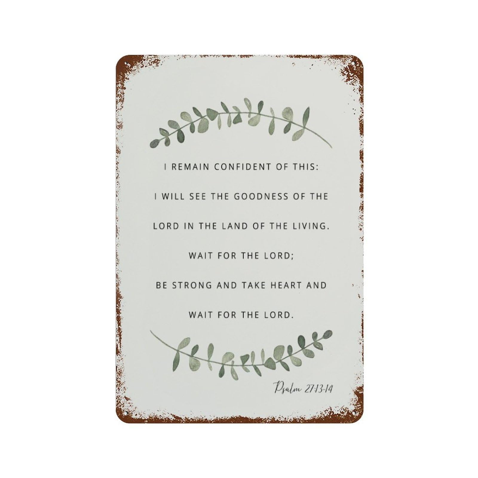 xiaoxiaoshen Botanical Scripture Psalm 27 13-14 Wall Decor Art Metal Tin Poster Modern Home Decor Art Home Bar Shop Decorations Vintage Sign 30x20cm