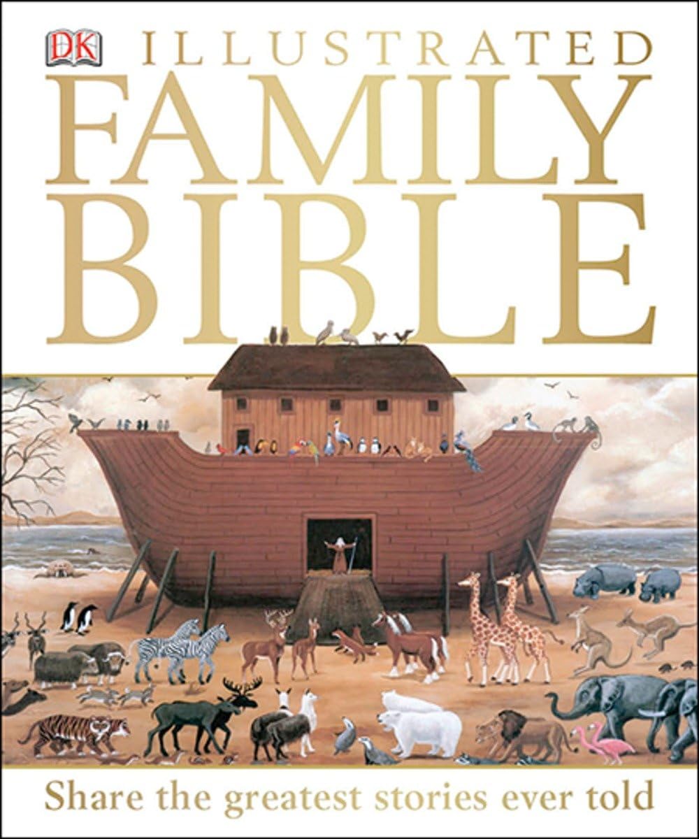 DK Illustrated Family Bible      Hardcover – March 4, 2013