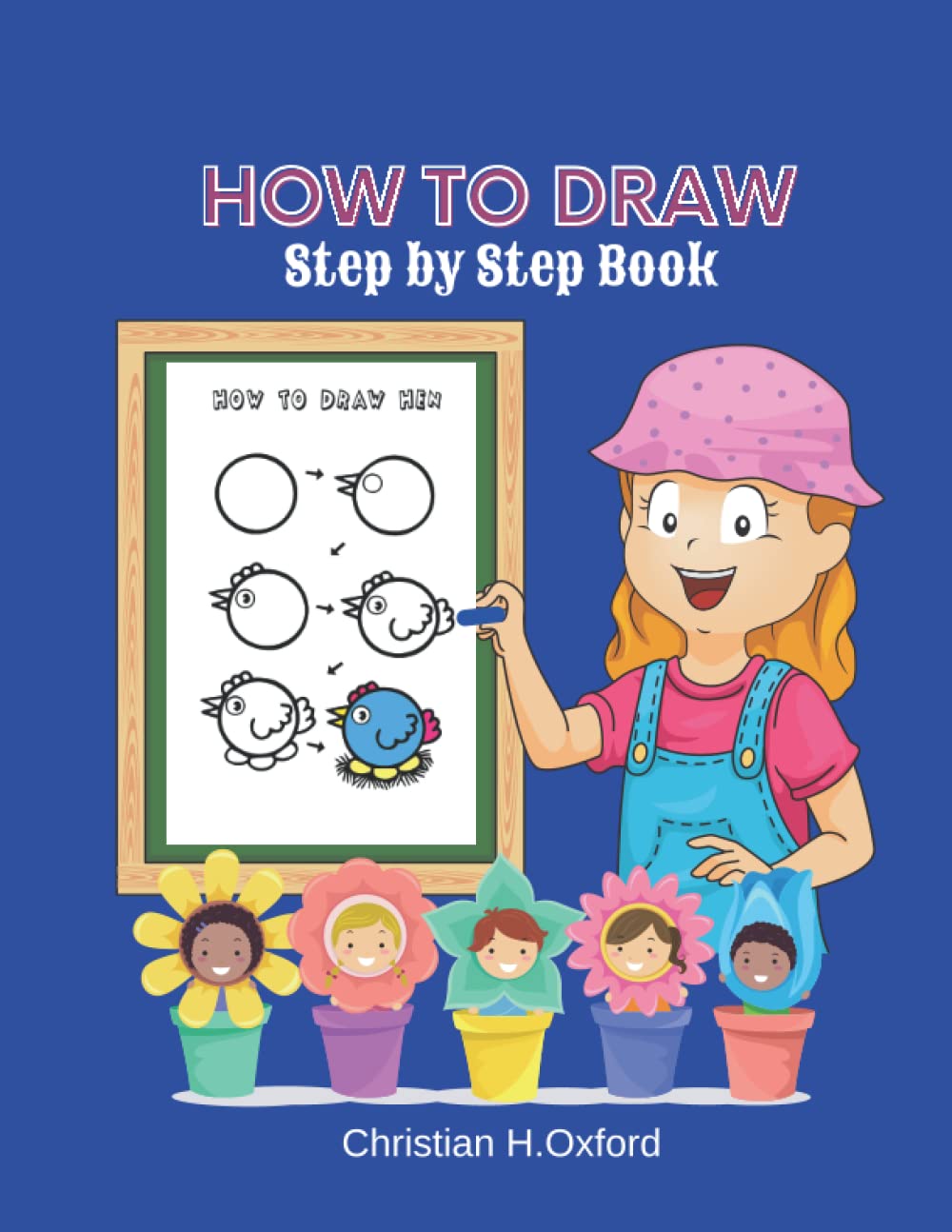 How to Draw Step by Step Book: Coloring book for kids ages 4-8 learn how to draw animals &learn to draw for kids easy step-by-step drawing cute things.