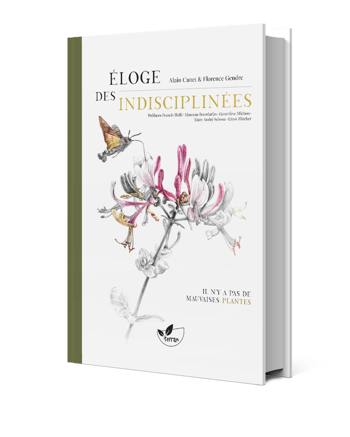 Eloge des indisciplinées - Il n’y a pas de mauvaises plantes