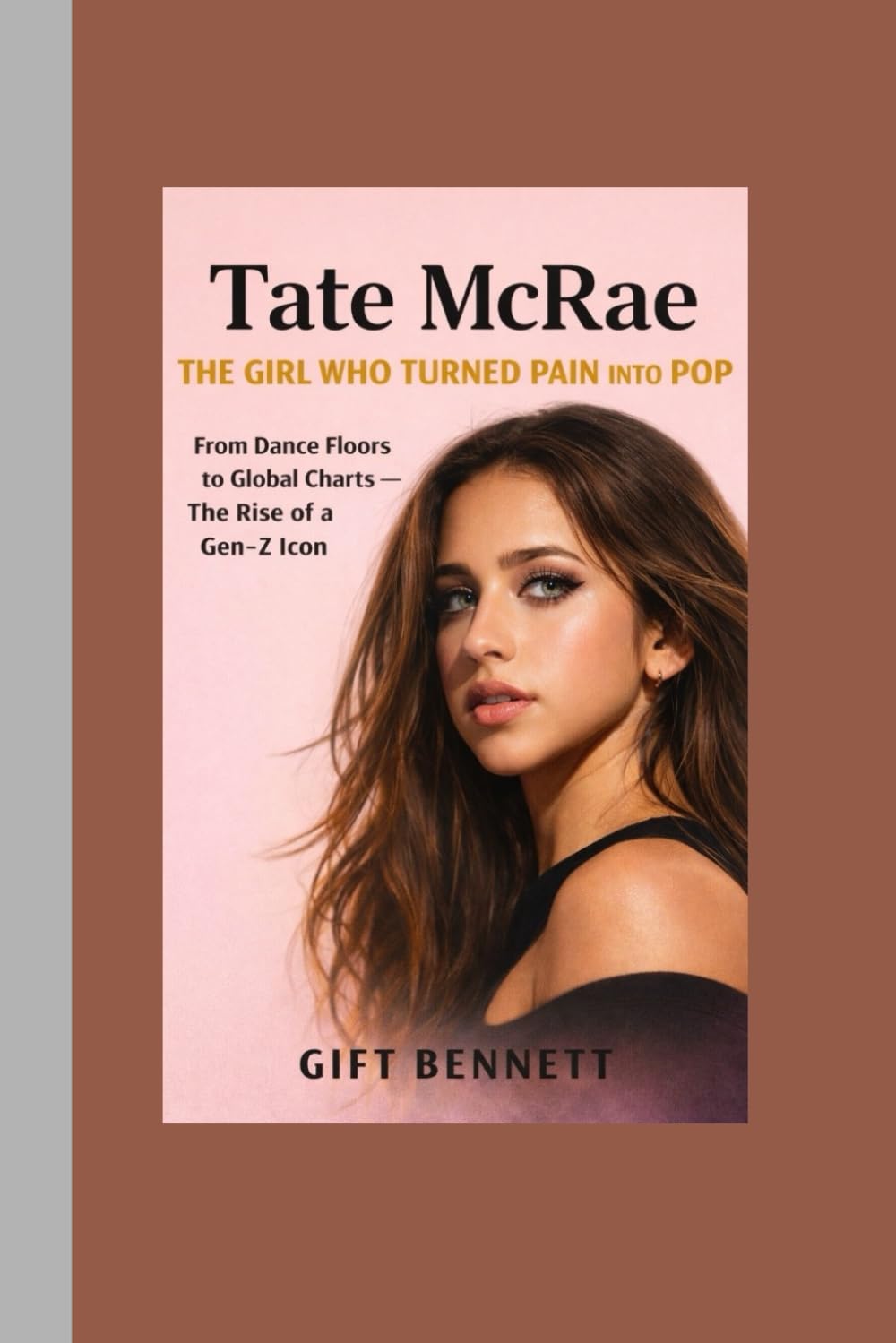 Tate McRae: The Girl Who Turned Pain Into Pop: From Dance Floors to Global Charts — The Rise of a Gen-Z Icon