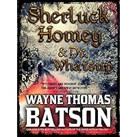 The Adventures of Sherluck Homey and Dr. Whatsup