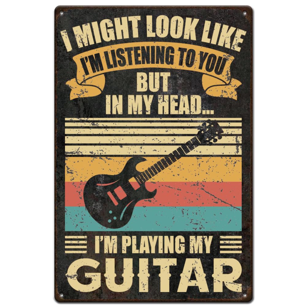 SUPERDANT Guitar Metal Signs Music Tin Signs I Might Look Like I'm Listening to You Man Cave Sign Metal Wall Plaques Vintage Wall Art for Music Room Home Bedroom Vintage Decor