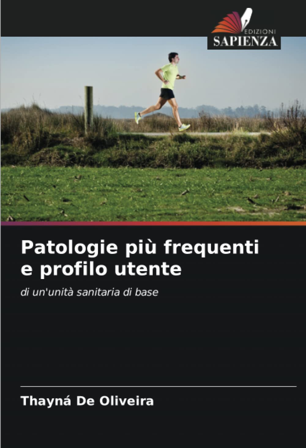 Patologie più frequenti e profilo utente: di un'unità sanitaria di base