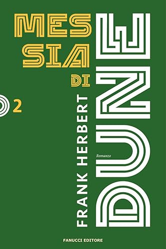 Messia di Dune. Il ciclo di Dune. Nuova ediz. (Vol.