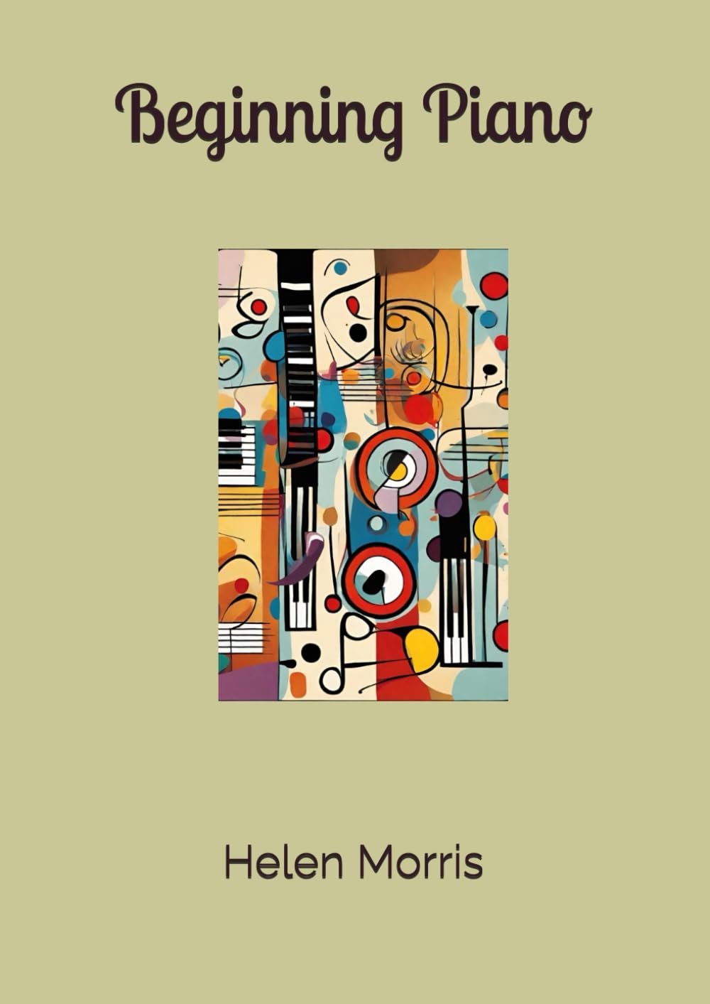 Beginning Piano: For Older Beginners