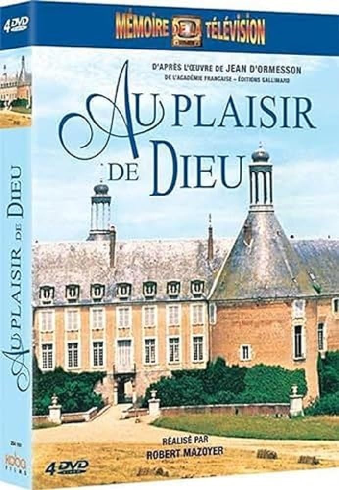 Au plaisir de Dieu - L'intégrale: El clásico drama televisivo en una edición de lujo