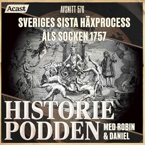 『576. Sveriges sista h&auml;xprocess: dramatiken i Dalarna 1757』のカバーアート