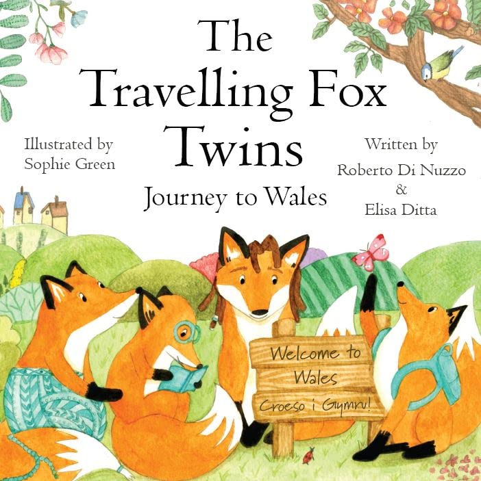 The Travelling Fox Twins - Journey to Wales Paperback – 1 Jan. 2022