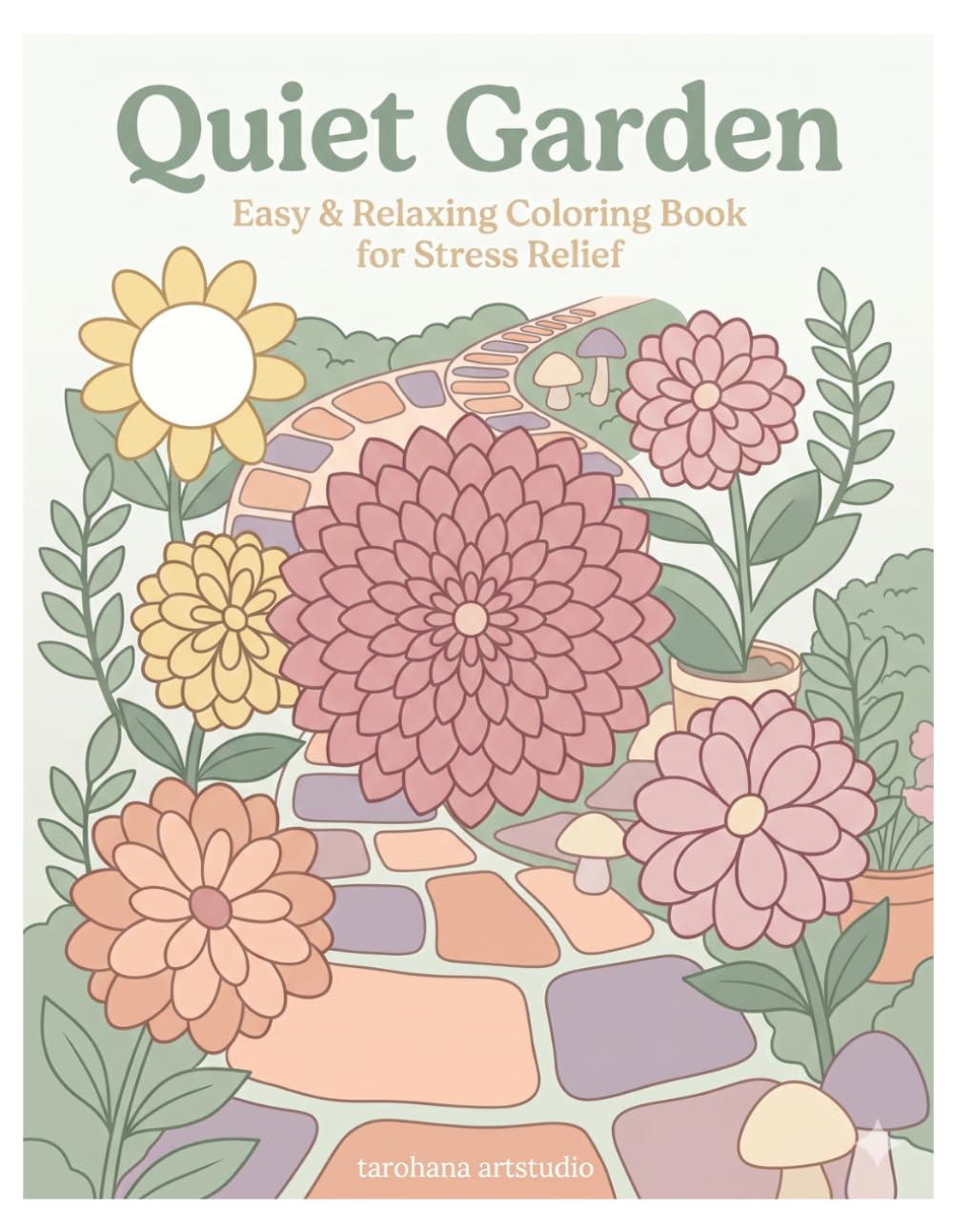 Quiet Garden: Bold and Easy Coloring Book for Stress Relief, Relaxation, and Mindful Calm