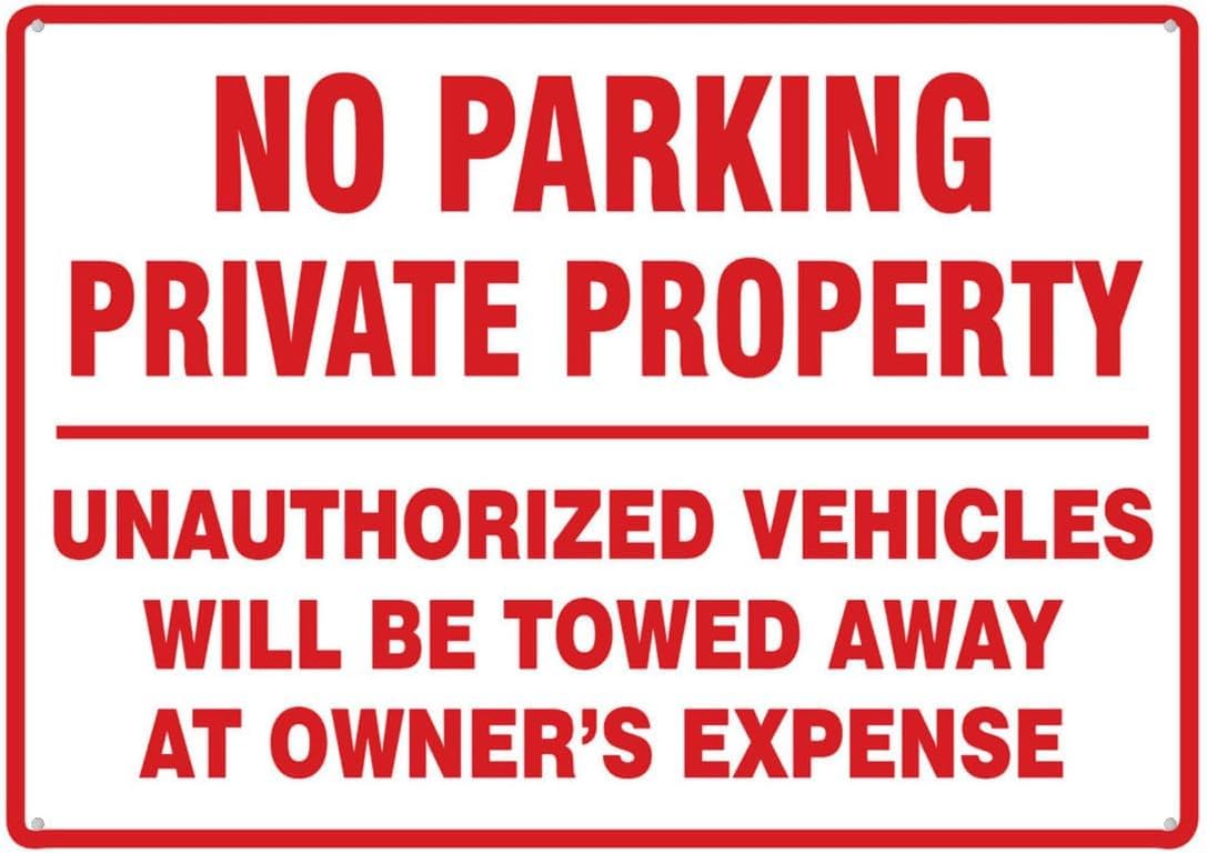 No Parking Private Property Rust Free Aluminum Tin Sign - Warning Decor with Pre-Drilled Holes for Indoor-Outdoor Residential Yard, Commercial Lot - 8x12 Inch​