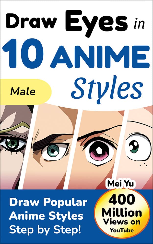 Buy Draw Eyes in 10 Anime Styles Male How to Draw Anime Manga Eyes