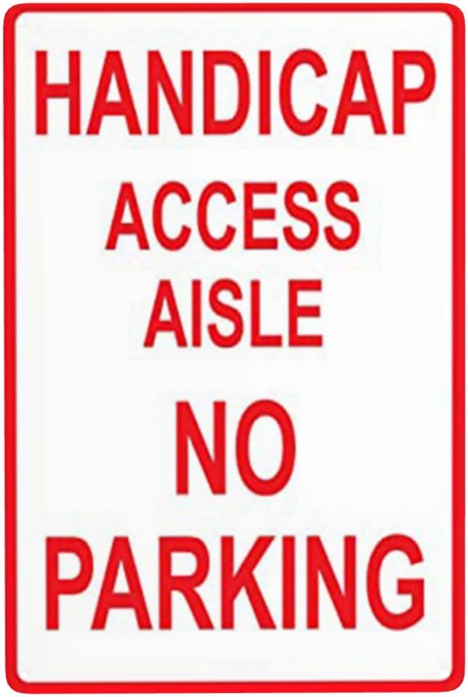 Tin Sign Handicap Access Aisle No Parking Metal Garage Yard Aluminum 8x12 inches