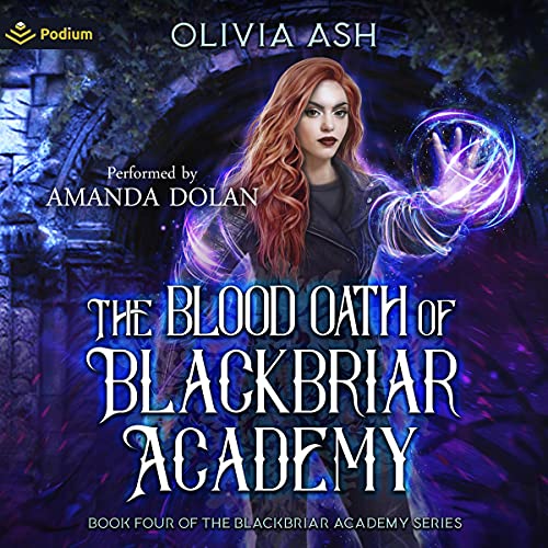 The Blood Oath of Blackbriar Academy Audiolibro Por Olivia Ash arte de portada