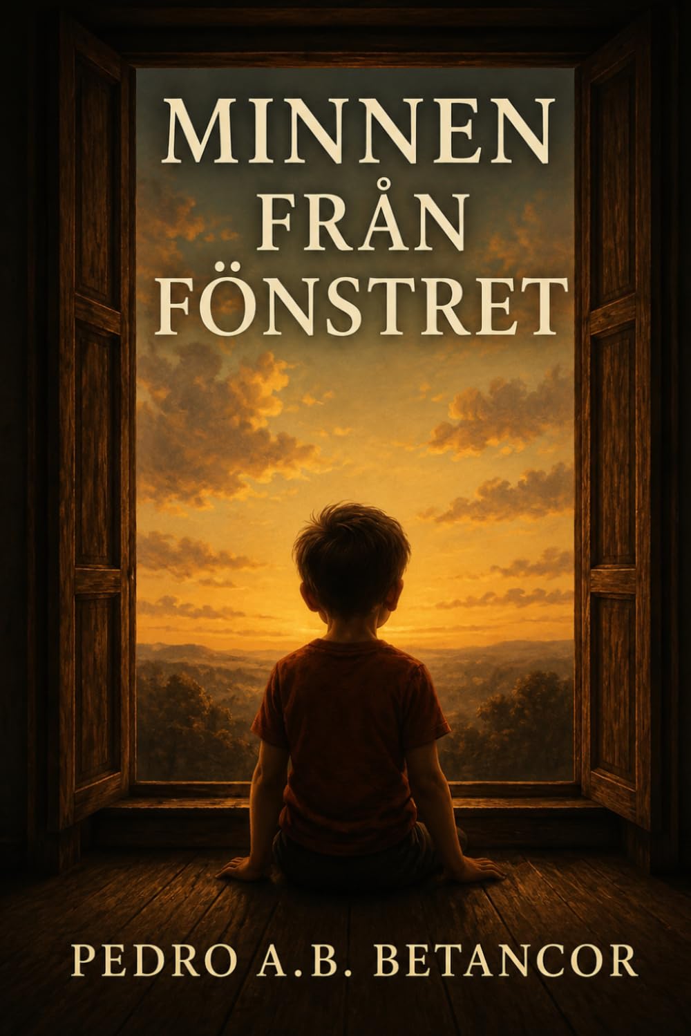 MINNEN FRÅN FÖNSTRET: En resa genom minnen, känslor och de ögonblick som formade ett liv.