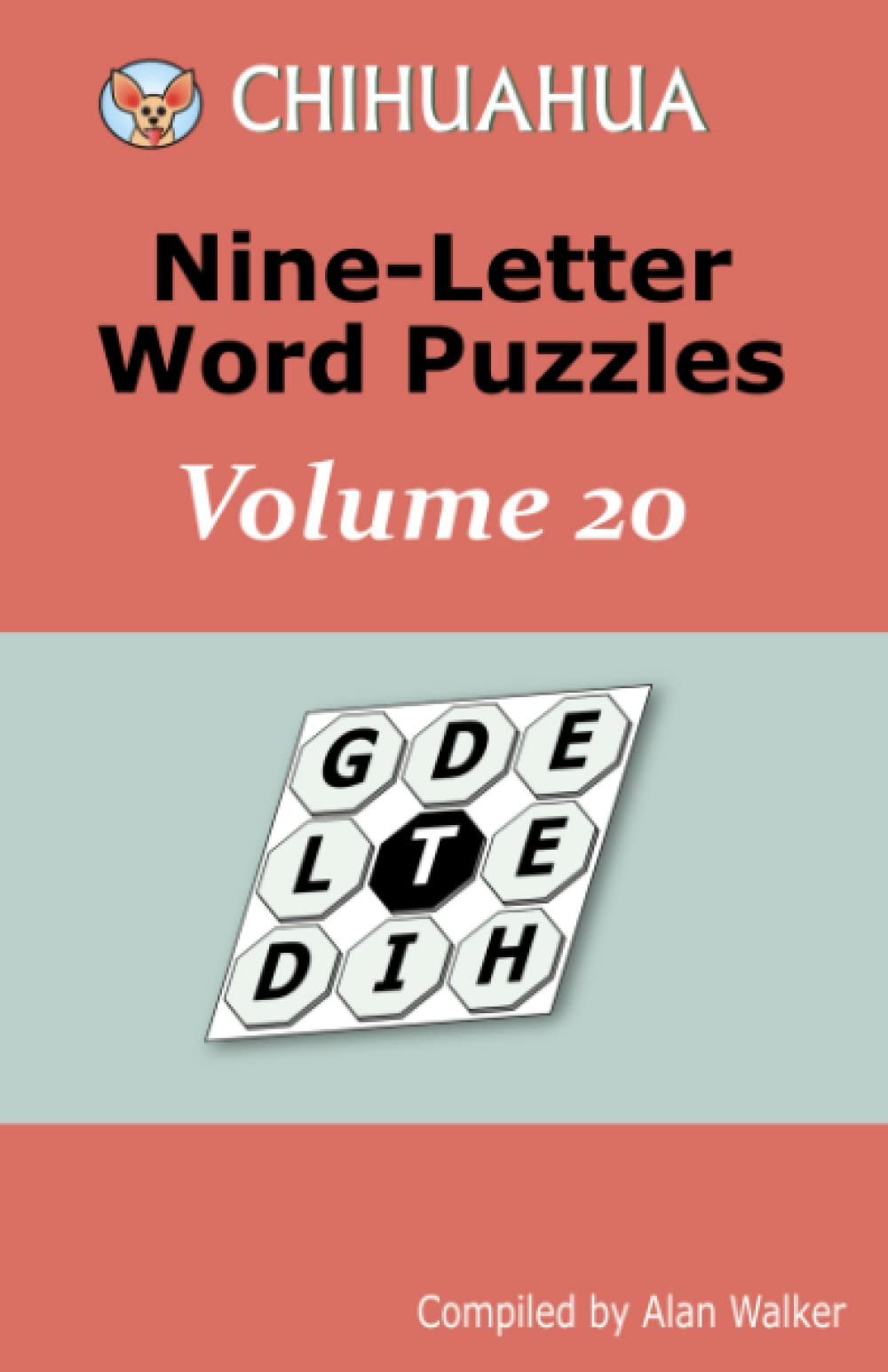 Chihuahua Nine-Letter Word Puzzles Volume 20