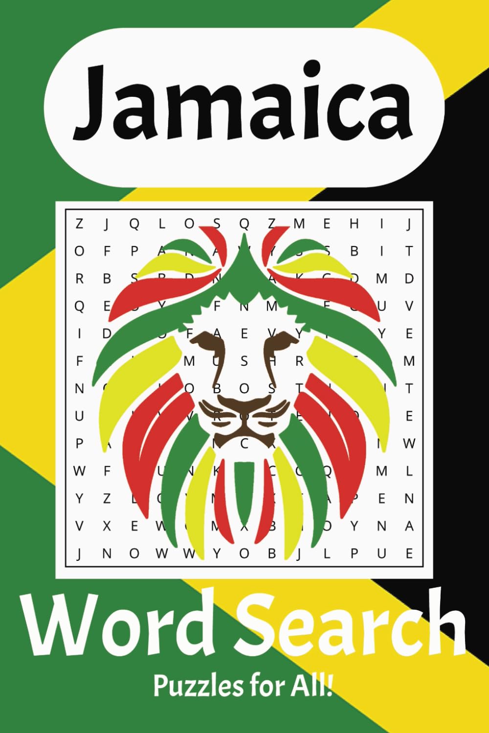 Jamaican Word Search Puzzle Book: Word Searches with Easy to Read Print about Jamaica, Culture, Places, and more / 6x9 inches, 110 pages / 50+ Puzzles ... Great for Vacations, Holidays, or Free Time.