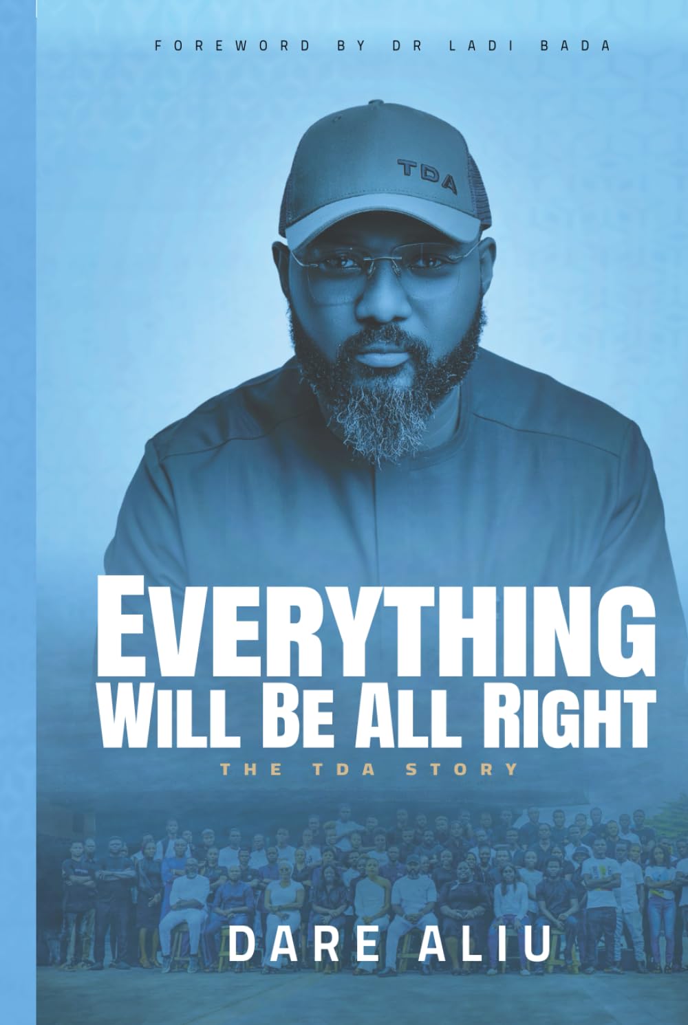Everything Will Be All Right: The TDA Story